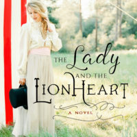 The Lady and the Lionheart ~ Cover Reveal!