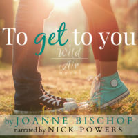 To Get to You ~ On Audio!